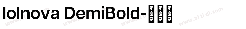 Iolnova DemiBold字体转换